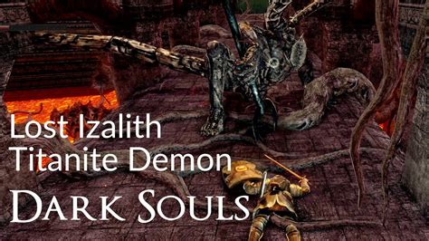 Dark Souls Remastered Lost Izalith Titanite Demon YouTube