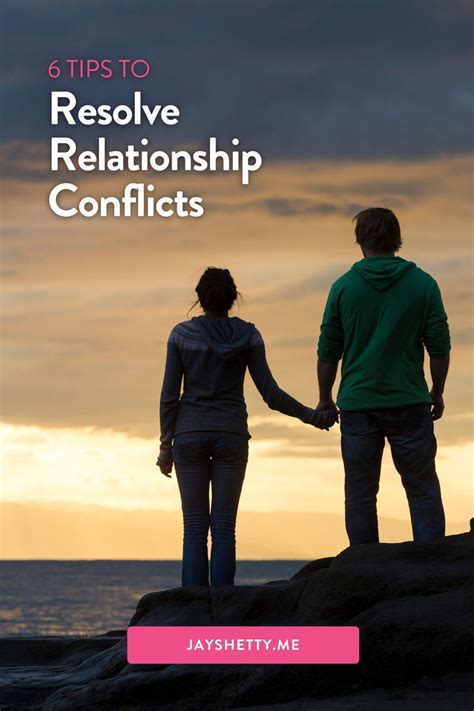 On 6 Steps To Resolve Relationship Conflicts Artofit