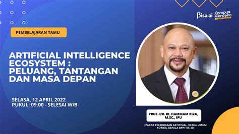 Artificial Intelligence Ecosystem Peluang Tantangan Dan Masa Depan