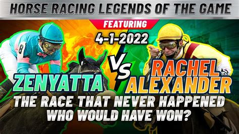 Rachel Alexandra Vs Zenyatta Who Would Have Won Legends Of The