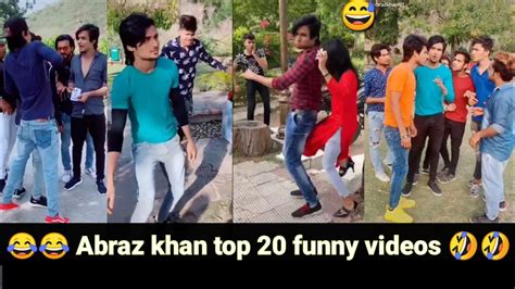 Abrazkhan Abraz Khan Top Tiktok Funny Abraz Khan Comedy