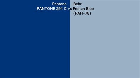 Pantone 294 C Vs Behr French Blue RAH 78 Side By Side Comparison