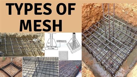 Types Of Mesh Mesh In Footing Mesh In Foundation Youtube