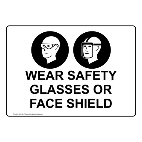 Ppe Eye Sign Wear Safety Glasses Or Face Shield