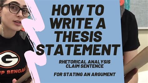 How To Write A Rhetorical Analysis Thesis Statement Youtube