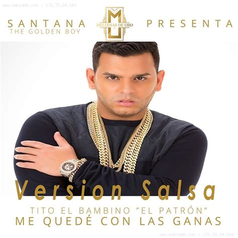 Tito El Bambino El Patron Maniadb