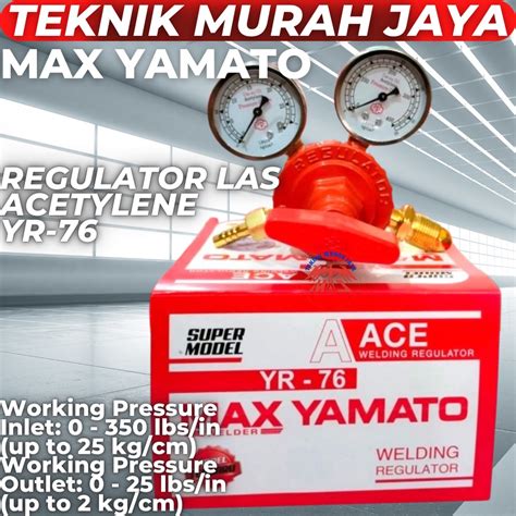 Jual Max Yamato Regulator Las Acetylene Yr Acetyline Aceytilin