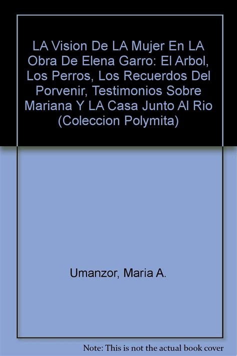 Amazon LA Vision De LA Mujer En LA Obra De Elena Garro El Arbol