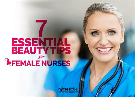 Looking Stressed Out Try These 7 Essential Beauty Tips For Female Nurses Nurseslabs