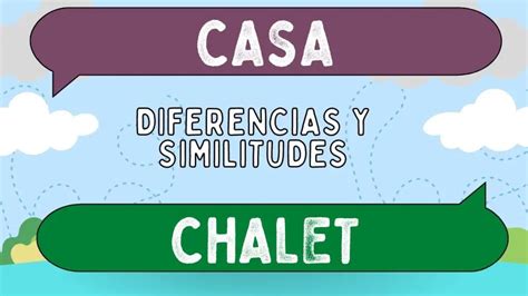 Diferencias Entre Casa Y Chalet