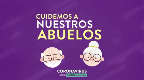 Qu Dateencasa Y Cuidemos A Nuestros Abuelos Youtube