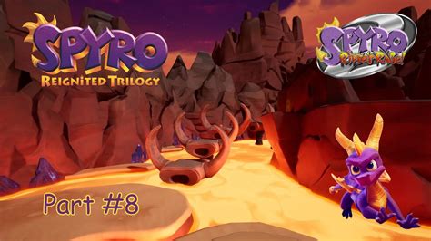 Let S Play Spyro 2 Ripto S Rage Spyro Reignited Trilogy Part 8