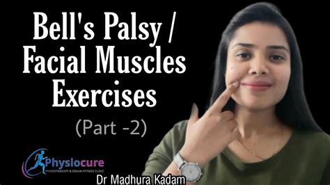 Bell S Palsy Exercises Facial Palsy Exercises Facial Muscles Exercises Exercises Face