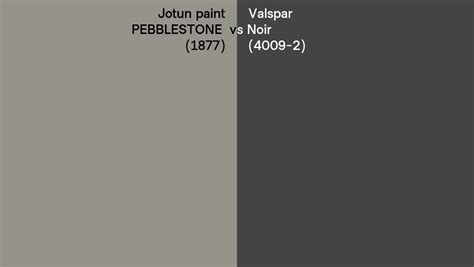 Jotun Paint Pebblestone 1877 Vs Valspar Noir 4009 2 Side By Side