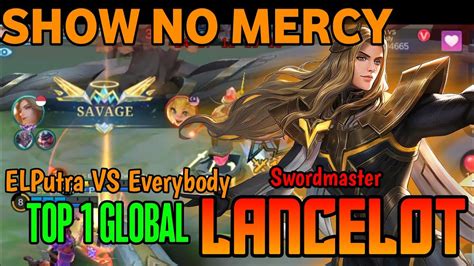 SAVAGE Show No Mercy Lancelot Top 1 Global Lancelot By ELPutra VS