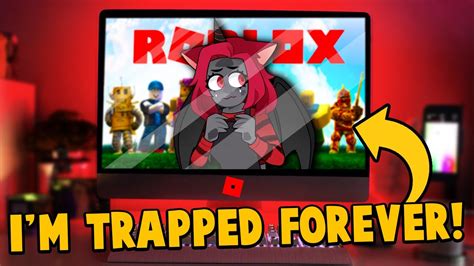 Stuck Inside Roblox Forever Roblox Youtube