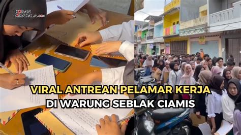 Viral Antrean Panjang Pelamar Kerja Di Warung Seblak Gambaran