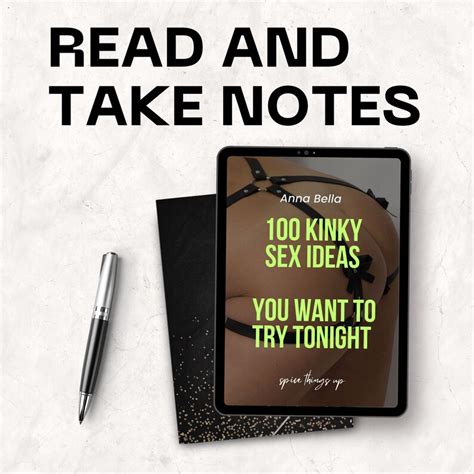 100 Kinky Sex Ideas You Want To Try Tonight Spicy Sexual Fantasy Dirty