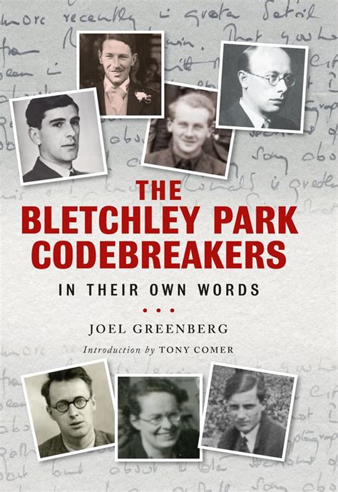 The Bletchley Park Codebreakers In Their Own Words Ebook