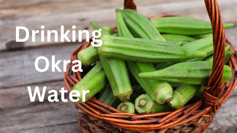 10 Amazing Benefits Of Drinking Okra Water In The Morning