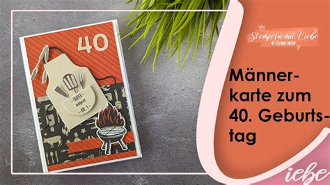 Stampin Up Tutorial Männerkarte zum 40 Geburtstag Livestream