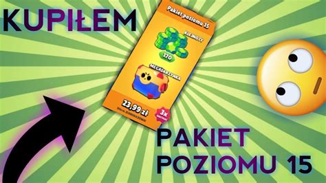 Kupiłem Pakiet Poziomu 15 W Brawl Stars Trzeci Youtube