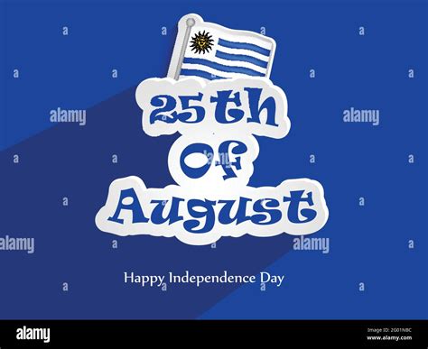 Día De La Independencia De Uruguay Imagen Vector De Stock Alamy