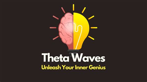 Theta Waves Unleashing Your Inner Genius Gufito