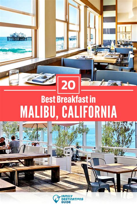 Best Breakfast In Malibu Ca 2023 — 20 Top Places