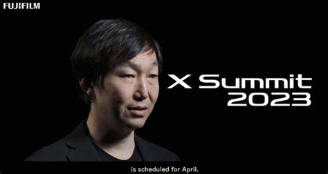 Fujifilm X Summit And Fujikina Coming In April Photo Rumors