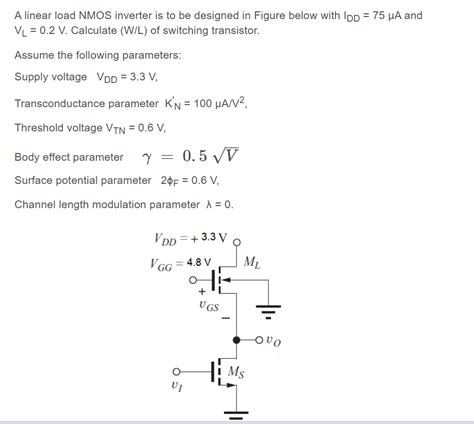 Solved A Linear Load NMOS Inverter Is To Be Designed In Chegg