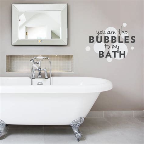 You Are The Bubbles To My Bath Wall Quote Decal Bath Quote Etsy