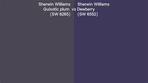 Sherwin Williams Quixotic Plum Vs Dewberry Side By Side Comparison