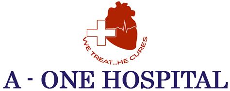 A – ONE HOSPITAL – WE TREAT…HE CURES