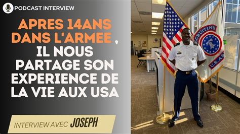 DANS L ARMEE AMERICAINE DEPUIS 14ANS IL NOUS PARTAGE SON EXPERIENCE DE