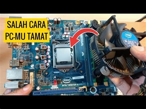 Cara Pasang Fan Processor Intel HSF Yang Benar YouTube