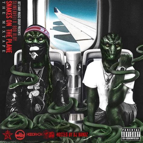 Slimeaveli Snakes On The Plane The Mixtape Lyrics And Tracklist Genius