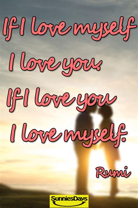 If I Love Myself I Love You If I Love You I Love Myself Rumi Quote