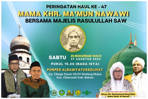 Tabligh Akbar Bersama Majlis Rasulullah SAW Dalam Rangka Mengenang Haul