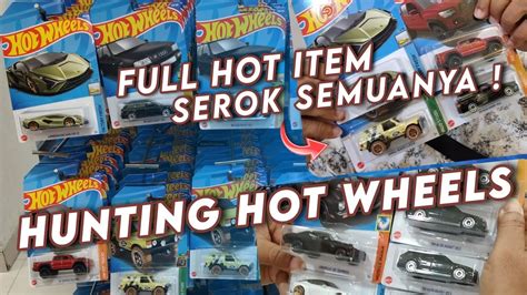 Hunting Hot Wheels Hot Item Lot Serok Banyak Hot Wheels Hot Item