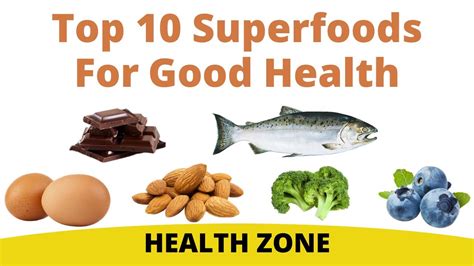 Top 10 Superfoods For Good Health You Should Eat Every Day Health