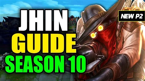 How To Play Jhin Season 10 Best Build Runes Playstyle S10 Jhin