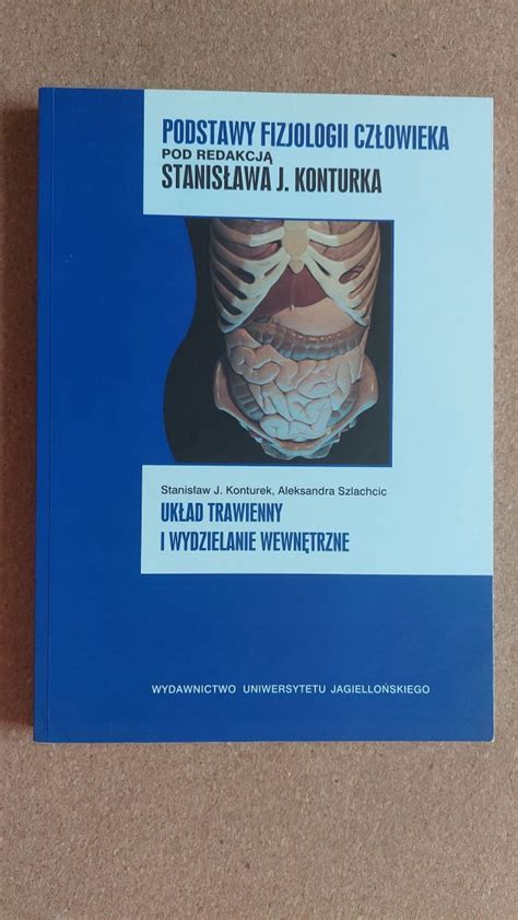 Podstawy fizjologii człowieka układ trawienny i wydzielanie wewnętrz