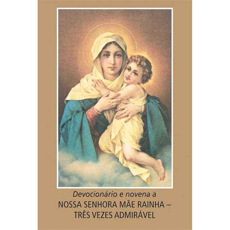 Devocion Rio E Novena A Nossa Senhora M E Rainha Tr S Vezes Admir Vel