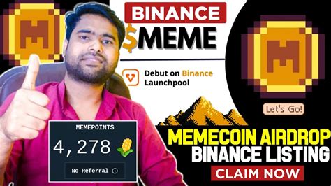 Memecoin Meme Binance Launchpool 🚀 690 Meme Free Airdrop Binance