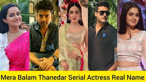 Mera Balam Thanedar Serial Star Cast Real Name Mera Balam Thanedar