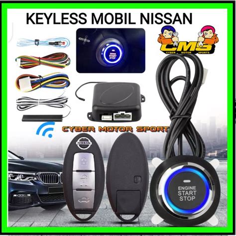 Jual Keyless Smart Nissan Upgrade Sistem Mobil Tanpa Kunci Remot