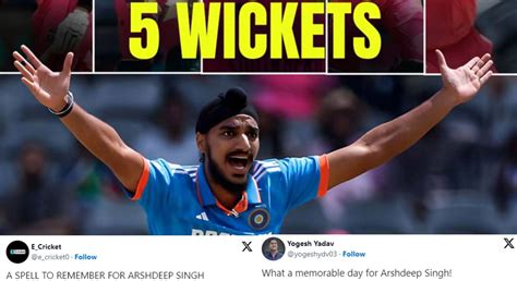 A Spell To Remember Fans React To Arshdeep Singhs Fifer In IND Vs