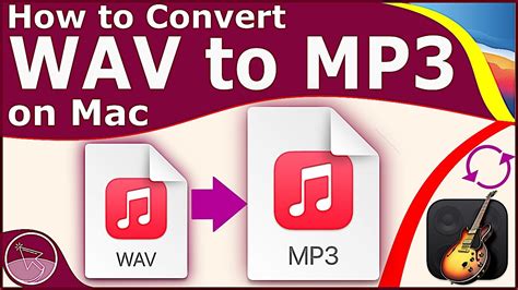 How To Convert WAV To MP3 On Mac With GarageBand MacOS Big Sur