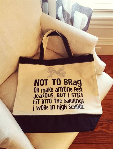 Funny Tote Bag Not To Brag Canvas And Black Etsy Quote Tote Bag